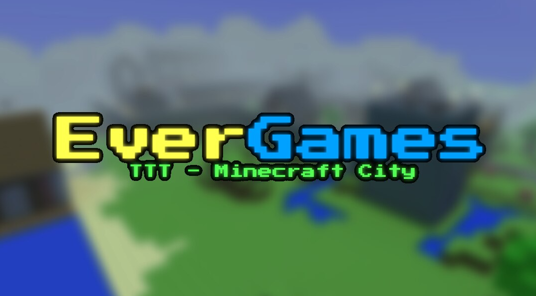 TTT - Minecraft City